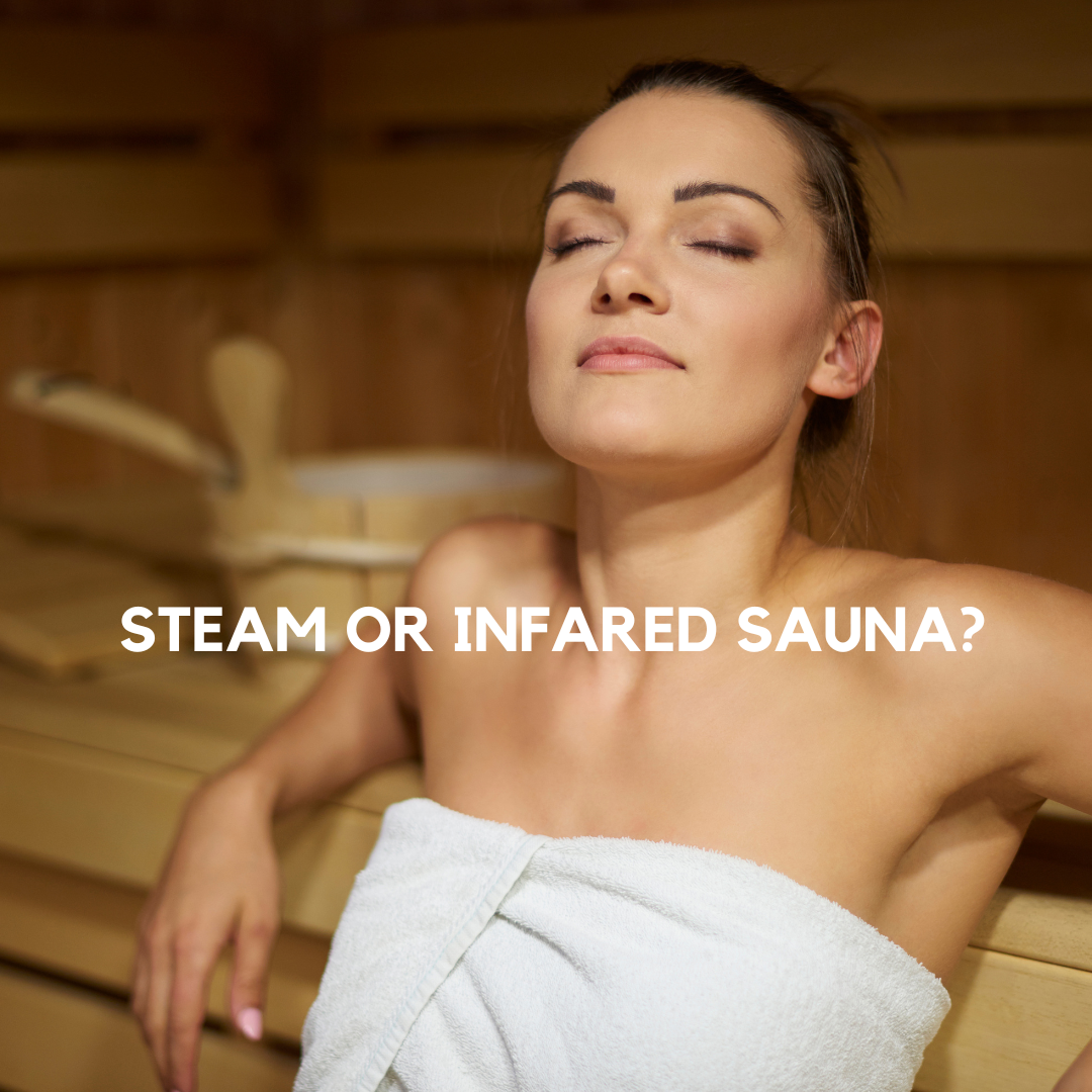 Saunas Ireland What is the diff between a trad steam & infr sauna